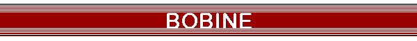BOBINE
