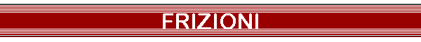 FRIZIONI