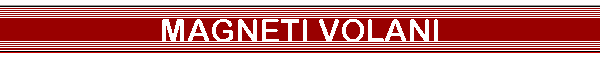 MAGNETI VOLANI