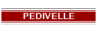 PEDIVELLE